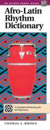 Afro-Latin Rhythm Dictionary 