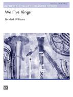 We Five Kings Standard