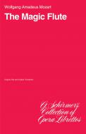 The Magic Flute (Die Zauberflöte) 