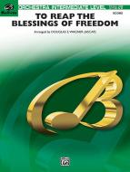 To Reap the Blessings of Freedom Standard
