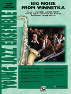 Big Noise From Winnetka 