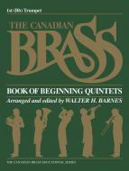 The Canadian Brass Book Of Beginning Quintets 