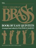 The Canadian Brass Book Of Beginning Quintets 