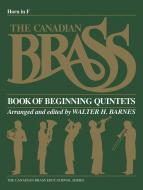 The Canadian Brass Book Of Beginning Quintets 