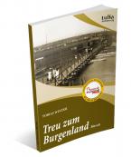 Treu zum Burgenland 