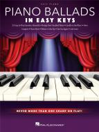 Piano Ballads - In Easy Keys 
