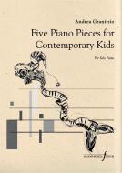 5 Piano Pieces for the Contemporary Kids 