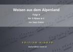 Weisen aus dem Alpenland 4 