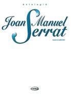 Joan Manuel Serrat: Antologia 