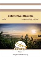 Böhmerwaldträume 