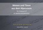 Weisen und Tänze aus dem Alpenraum 
