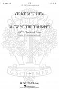 Blow Ye The Trumpet Keyboard Organ Or Orchestra Optional 