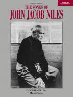 The Songs of John Jacob Niles 