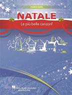 Natale. Le più belle canzoni 