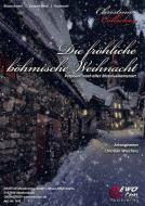 Die fröhliche böhmische Weihnacht 