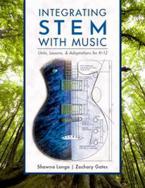 Integrating STEM with Music - Paperback 