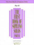 The First Book of Soprano Solos Part 2 