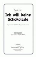 Ich will keine Schokolade 