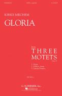 Gloria A Cappella from 3 Motets 