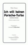 Ich will keinen Porsche-Turbo 