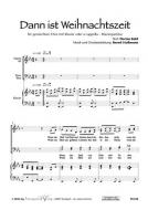 Dann ist Weihnachtszeit 