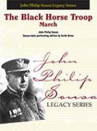 The Black Horse Troop 