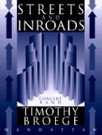 Streets and Inroads 
