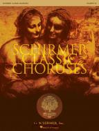 Schirmer Classic Choruses Trumpet I/II 