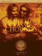 Schirmer Classic Choruses Alto Sax 