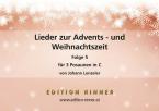 Lieder zur Advents- und Weihnachtszeit 5 