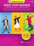 Kids' Pop Songs - Instant Piano Songs 