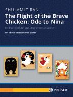 The Flight of the Brave Chicken: Ode to Nina 