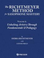 The Richtmeyer Method for Saxophone Mastery 1 - Spiralbindung 