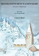 Heinzelmännchens Wachtparade 