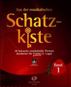 Aus der musikalischen Schatzkiste 1 - Violine 