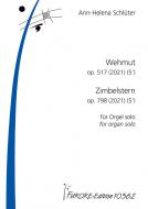 Wehmut op. 517 - Zimbelstern op. 798 