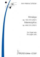 Himalaya op. 102 - Meereszyklus op. 444 