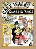 Cake Walks and Classic Rags 
