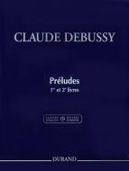Preludes Livres 1 et 2 