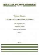 3 Små H.C. Andersen Operaer 