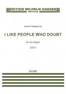 I Like People Who Doubt 