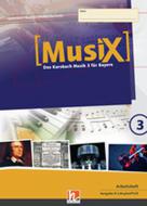 MusiX 3 - Arbeitsheft - Klasse 9/10 