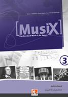 MusiX 3 - Lehrerband - Klasse 9/10 