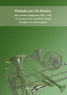 Prelude aus 'Te Deum' 