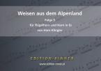 Weisen aus dem Alpenland - Folge 5 