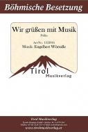 Wir grüßen mit Musik 