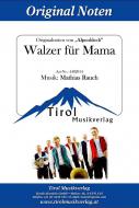 Walzer für Mama 