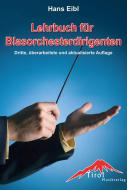 Lehrbuch für Blasorchesterdirigenten 