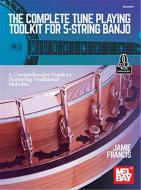 The Complete Tune Playing Toolkit 