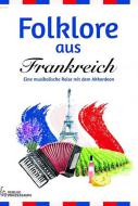 Folklore aus Frankreich 